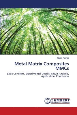 Metal Matrix Composites MMCs 1