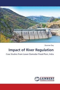 bokomslag Impact of River Regulation