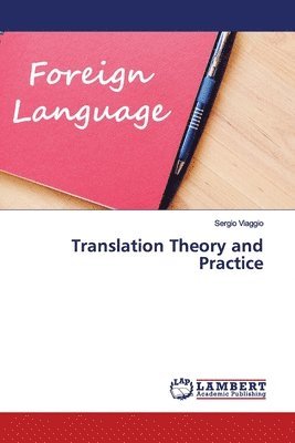 Translation Theory and Practice 1