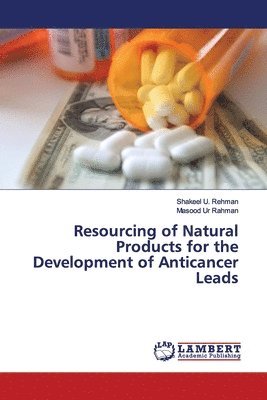 Resourcing of Natural Products for the Development of Anticancer Leads 1