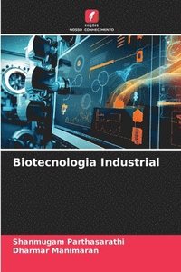 bokomslag Biotecnologia Industrial