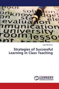 bokomslag Strategies of Successful Learning in Class Teaching