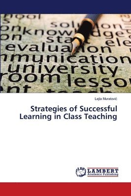 Strategies of Successful Learning in Class Teaching 1