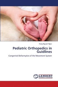 bokomslag Pediatric Orthopedics in Guidlines