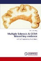 bokomslag Multiple Sclerosis & CCSVI Missed key evidence