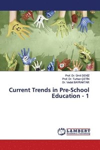 bokomslag Current Trends in Pre-School Education - 1