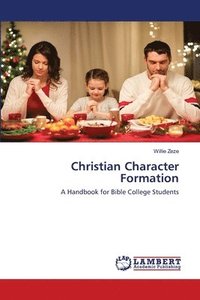 bokomslag Christian Character Formation
