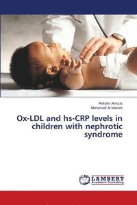 bokomslag Ox-LDL and hs-CRP levels in children with nephrotic syndrome