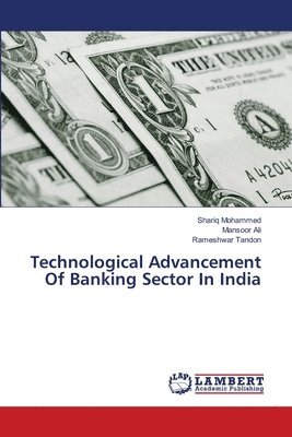 Technological Advancement Of Banking Sector In India 1