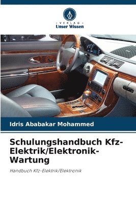 bokomslag Schulungshandbuch Kfz-Elektrik/Elektronik-Wartung