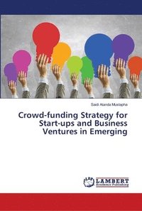 bokomslag Crowd-funding Strategy for Start-ups and Business Ventures in Emerging