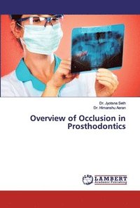 bokomslag Overview of Occlusion in Prosthodontics