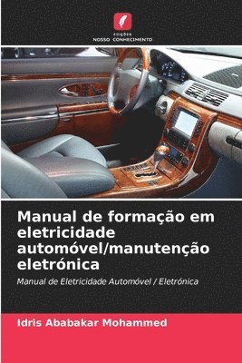 bokomslag Manual de formao em eletricidade automvel/manuteno eletrnica