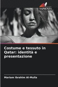 bokomslag Costume e tessuto in Qatar