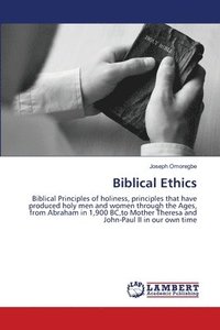 bokomslag Biblical Ethics