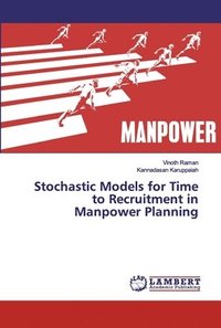 bokomslag Stochastic Models for Time to Recruitment in Manpower Planning