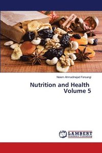 bokomslag Nutrition and Health Volume 5