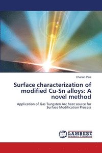 bokomslag Surface characterization of modified Cu-Sn alloys