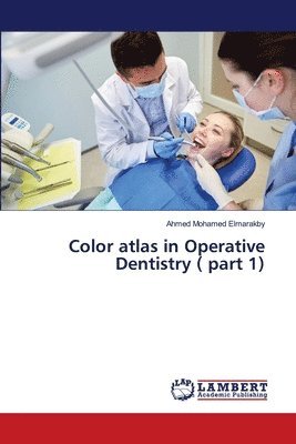 bokomslag Color atlas in Operative Dentistry ( part 1)