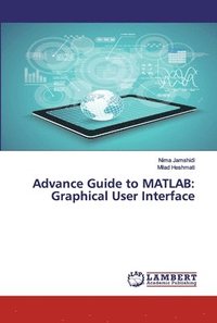 bokomslag Advance Guide to MATLAB