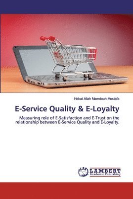 bokomslag E-Service Quality & E-Loyalty