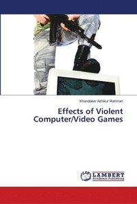 bokomslag Effects of Violent Computer/Video Games