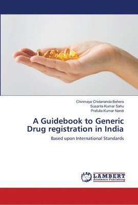 A Guidebook to Generic Drug registration in India 1