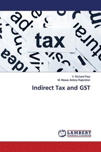 bokomslag Indirect Tax and GST