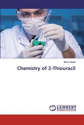 Chemistry of 2-Thiouracil 1