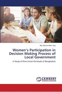 bokomslag Women's Participation in Decision Making Process of Local Government