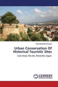 bokomslag Urban Conservation Of Historical Touristic Sites