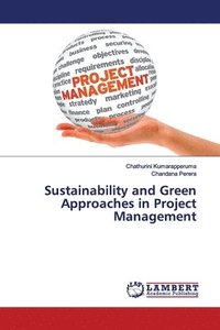 bokomslag Sustainability and Green Approaches in Project Management