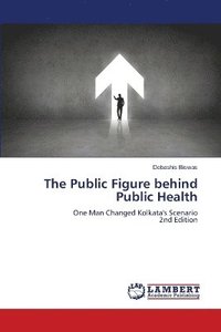 bokomslag Public Figure behind Public Health