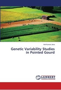 bokomslag Genetic Variability Studies in Pointed Gourd