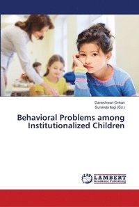 bokomslag Behavioral Problems among Institutionalized Children