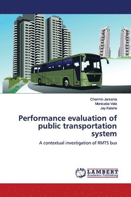 Performance evaluation of public transportation system 1