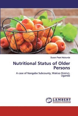 Nutritional Status of Older Persons 1
