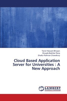 Cloud Based Application Server for Universities 1