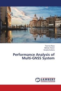bokomslag Performance Analysis of Multi-GNSS System
