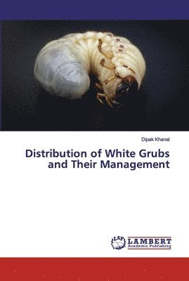 bokomslag Distribution of White Grubs and Their Management