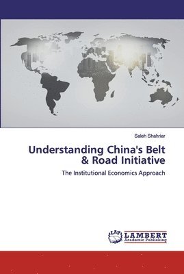 Understanding China's Belt & Road Initiative 1