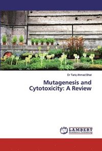 bokomslag Mutagenesis and Cytotoxicity