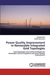 bokomslag Power Quality Improvement in Renewable Integrated Grid Topologies