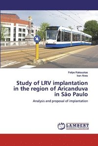 bokomslag Study of LRV implantation in the region of Aricanduva in So Paulo