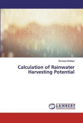 bokomslag Calculation of Rainwater Harvesting Potential