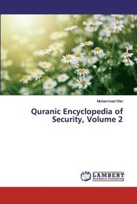 bokomslag Quranic Encyclopedia of Security, Volume 2