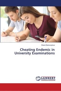 bokomslag Cheating Endemic in University Examinations