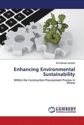 Enhancing Environmental Sustainability 1