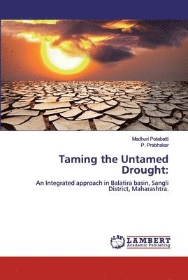 Taming the Untamed Drought 1
