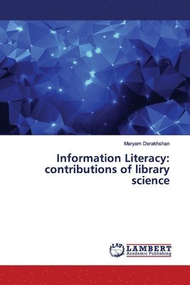 bokomslag Information Literacy